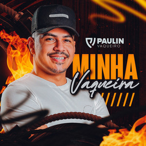 Paulin Vaqueiro - Minha Vaqueira