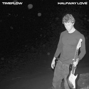 Halfway Love by Timeflow