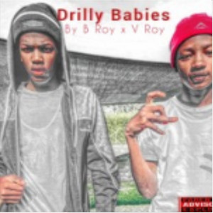 B. Roy - Drill Babies