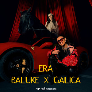 BALUKE x GALICA by ERA