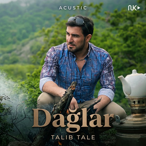 Dağlar - Acoustic by Talıb Tale