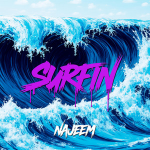 SURFIN by Najeem