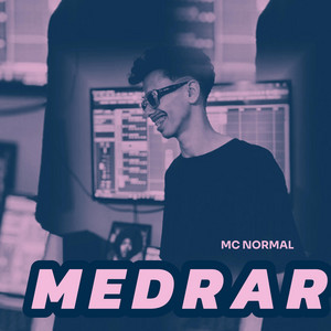 MEDRAR by MC NORMAL
