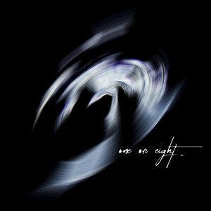 DSTM - Single by ONE OR EIGHT | Spotify