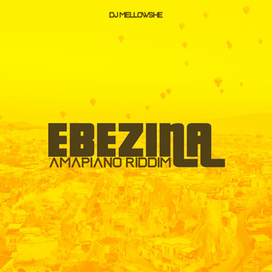Ebezina Amapiano Riddim