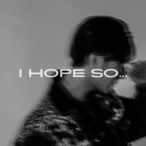 I hope so... by 9you