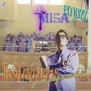 Credo by Tino Contreras Y Su Orquesta
