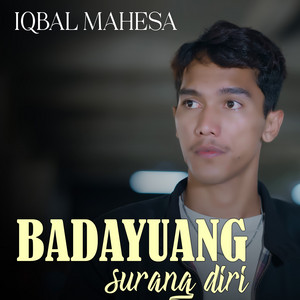 Badayuang Surang Diri by Iqbal Mahesa