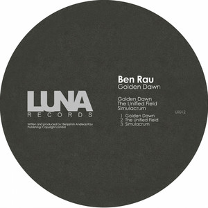 The Unified Field by Ben Rau