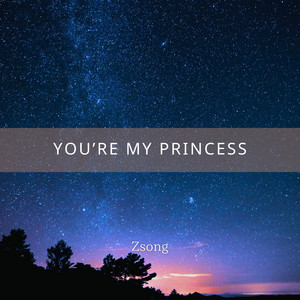 You're my Princess by Zsong