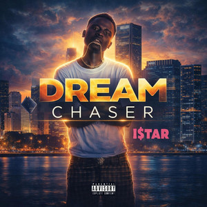 Dream Chaser by I Star