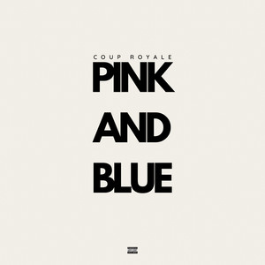Pink and Blue