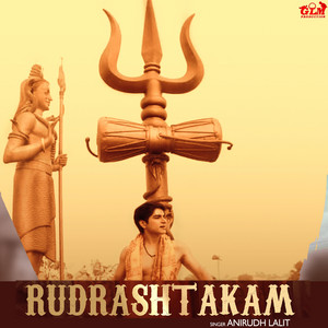 Anirudh Lalit - Rudrashtakam