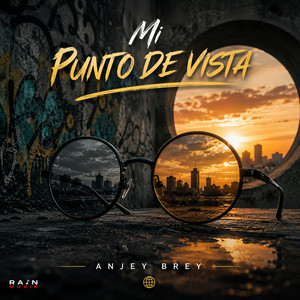 Mi Punto De Vista by Anjey Brey