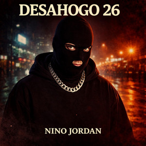 Desahogo 26 by nino jordan