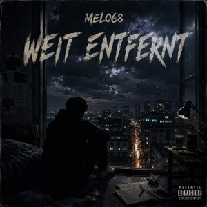 Weit Entfernt by Melo68