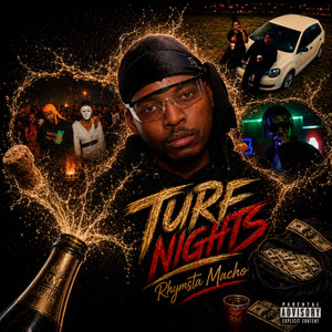 TURF NiGHTS by Rhymsta Macho