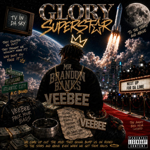 Glory Superstar by Mr Brandon Banks, Veebee