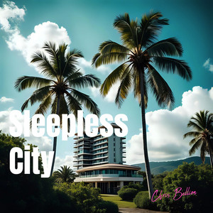 Sleepless City by Chris Bellion