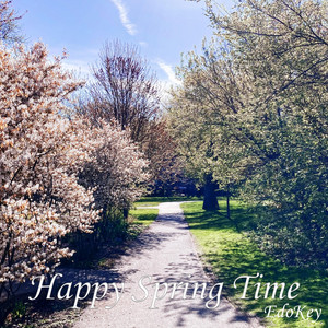Happy Spring Time