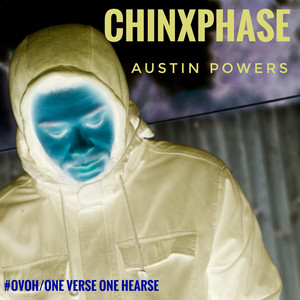 Austin Powers by Chinx Phase