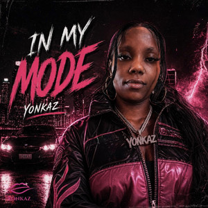 In My Mode by Yonkaz