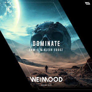 Dominate - Radio Edit by Low-E, Alter Egosz
