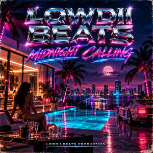 Midnight Calling by Lowdii beats