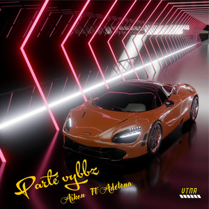 Parte Vybbz by Aikon VTNA, AdeTona