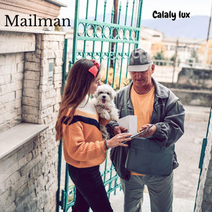 Mailman by Calaly lux