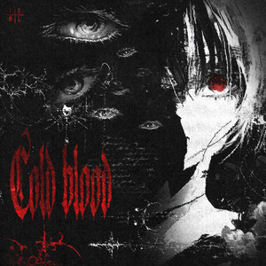 COLD BLOOD by HXLLGANG, Habentub