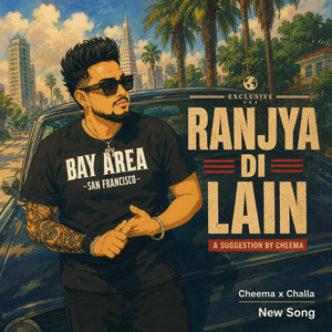 Ranjya di lain Cheem X Challa by Challa Kamboz