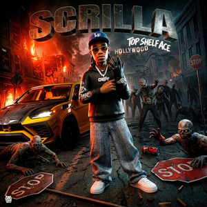 Scrilla by Top Shelf Ace