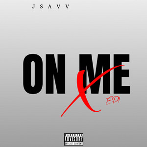 On me by Jsavv