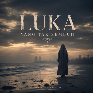 Luka Yang Tak Sembuh