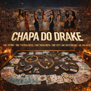 Chapa do Drake