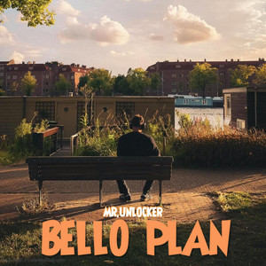BELLO PLAN by MR.UNLOCKER