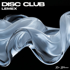 Disc Club by Lemex