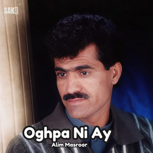 Alim Masroor - Oghpa Ni Ay