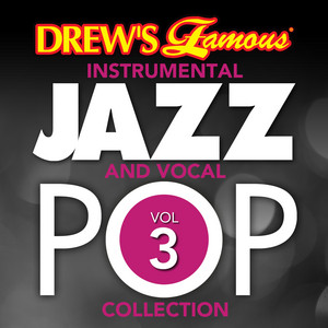 Drew's Famous Instrumental Jazz And Vocal Pop Collection (Vol. 3) album
