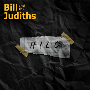 Hilo by Bill and the Judiths