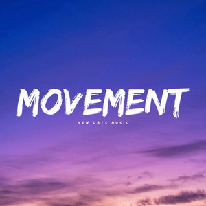 Movement by New Days Music