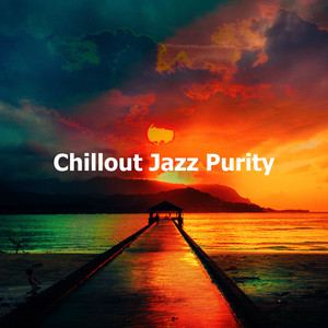 Chillout Jazz Purity
