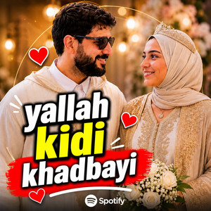 Yallah kidi khadbayi by Ismael Belouch