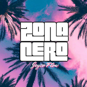 Zona Cero by Jeyco Flow