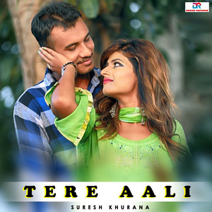 Suresh Khurana - Tere Aali