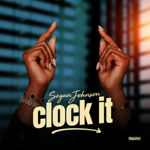 Clock It by Segun Johnson
