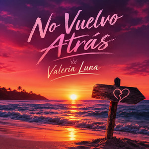 No Vuelvo Atras by Valeria Luna