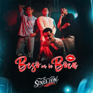 Senxazion - Beso en la Boca