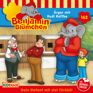 Ärger mit Rudi Raffke (Folge 162) [Bonus] by Benjamin Blümchen